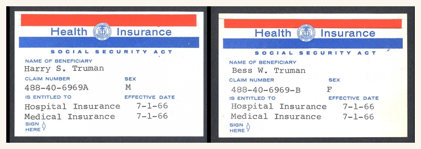 Medicare cards number 1 and 2, issued to Harry S. Truman and Bess W. Truman